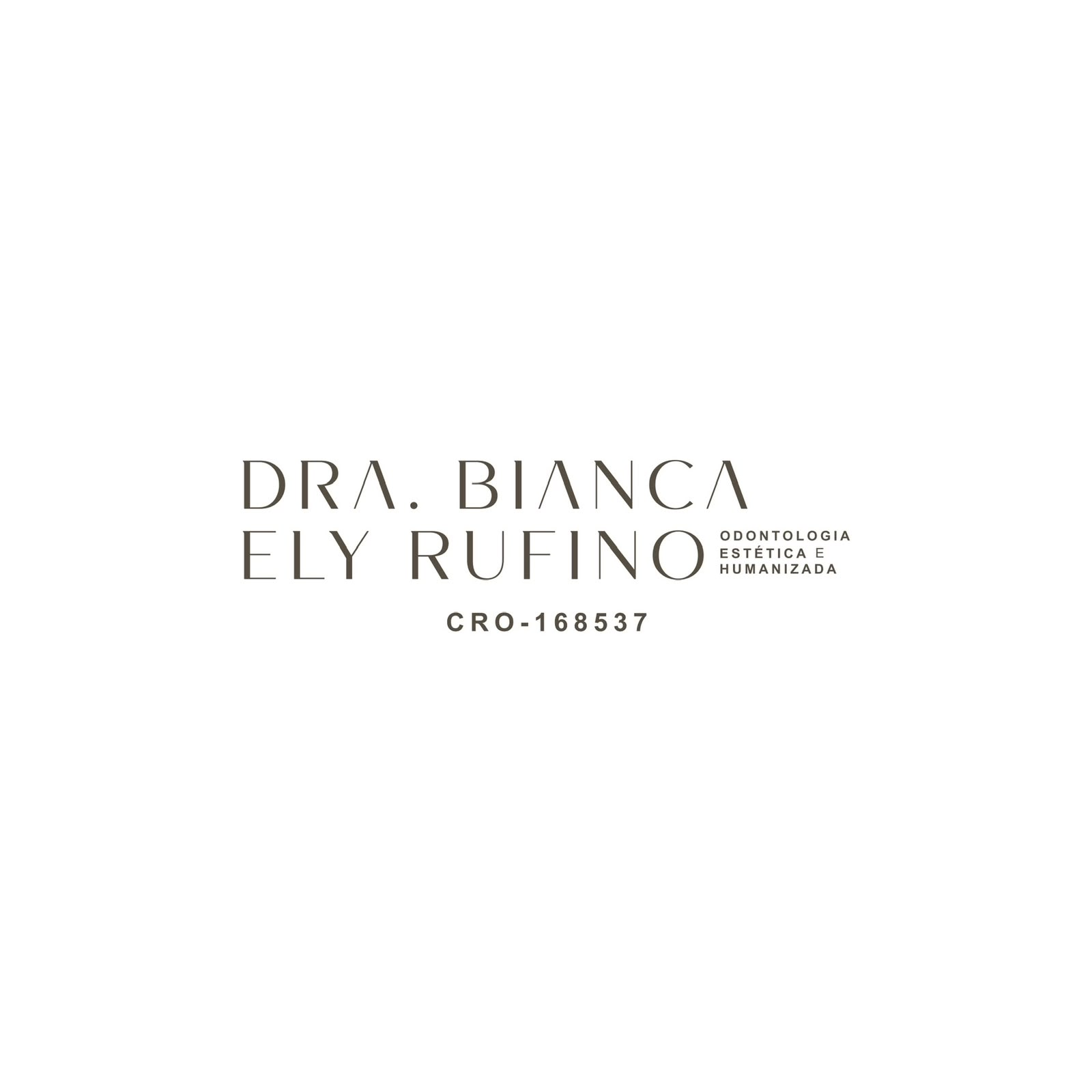 Dra. Bianca Ely Rufino, CRO-168537